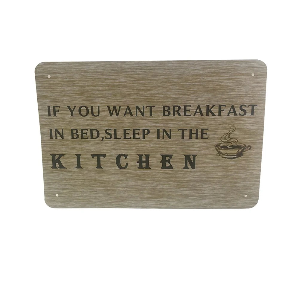 Metallskilt – If You Want Breakfast
